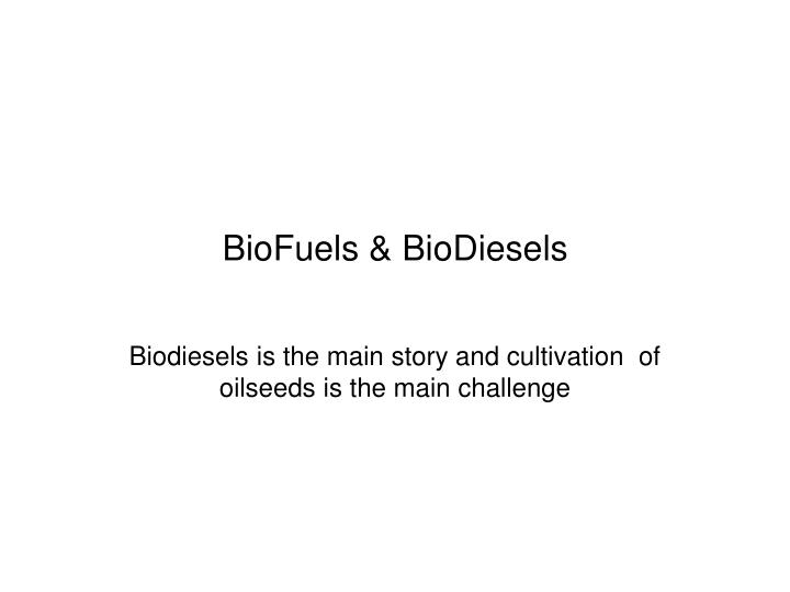 biofuels biodiesels