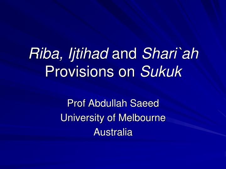 riba ijtihad and shari ah provisions on sukuk