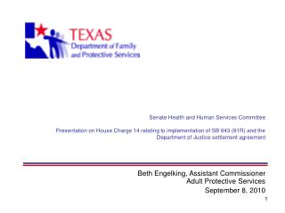 Beth Engelking, Assistant Commissioner Adult Protective Services September 8, 2010