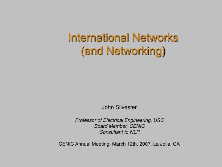 international networks and networking