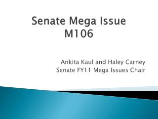 Senate Mega Issue M106