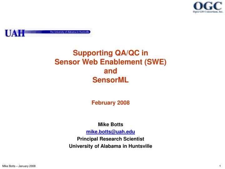 supporting qa qc in sensor web enablement swe and sensorml february 2008