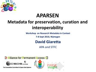 APARSEN Metadata for preservation, curation and interoperability