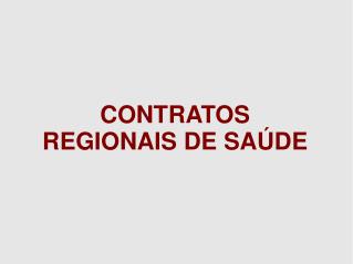 contratos regionais de sa de