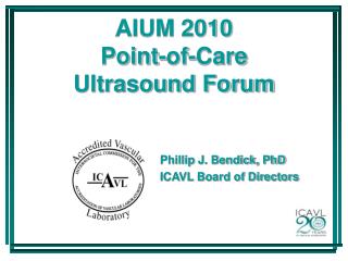 AIUM 2010 Point-of-Care Ultrasound Forum