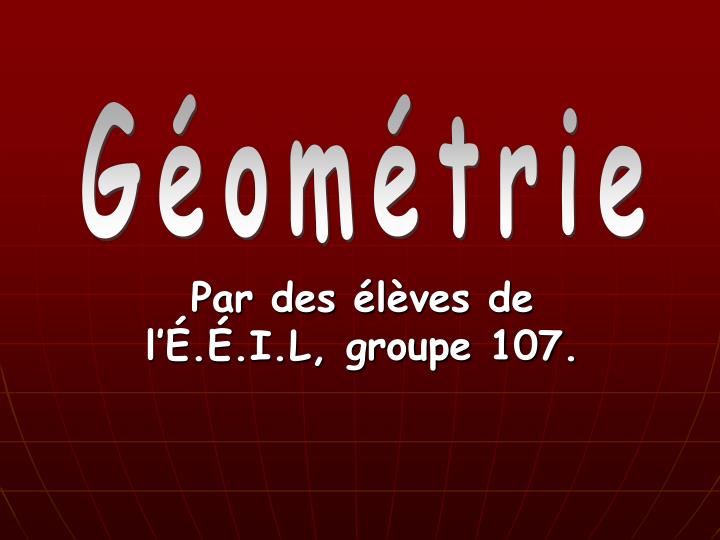 par des l ves de l i l groupe 107