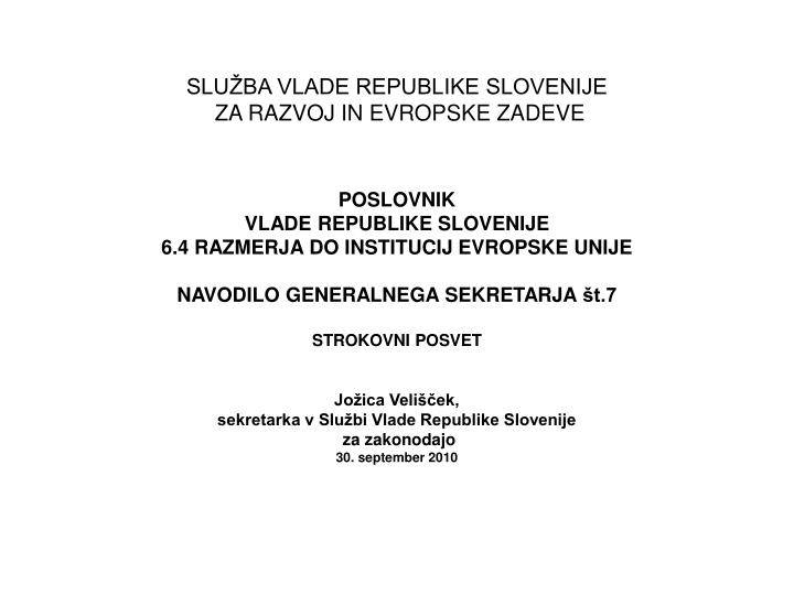 slu ba vlade republike slovenije za razvoj in evropske zadeve