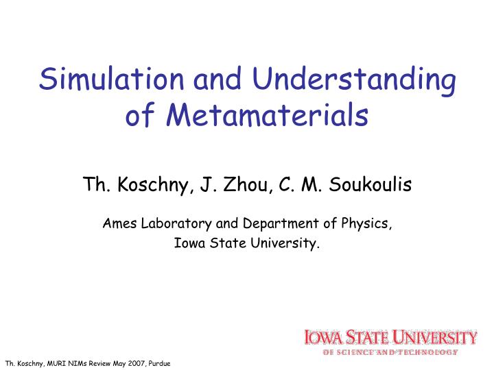 simulation and understanding of metamaterials