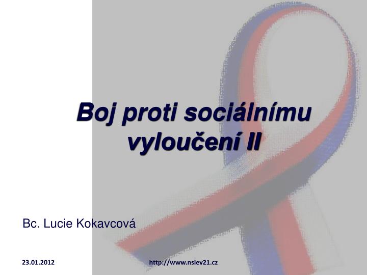 boj proti soci ln mu vylou en ii bc lucie kokavcov