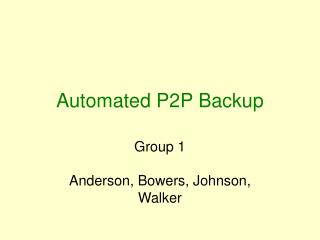 Automated P2P Backup
