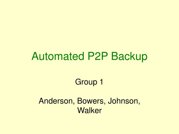 automated p2p backup
