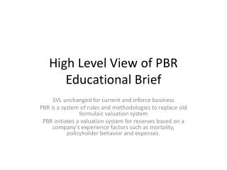 High Level View of PBR Educational Brief