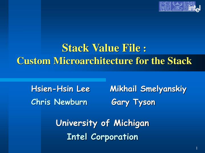 stack value file custom microarchitecture for the stack