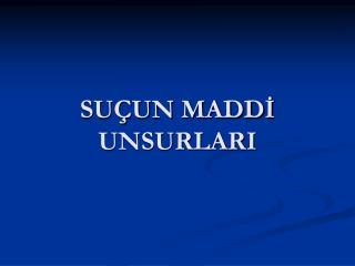 su un madd unsurlari
