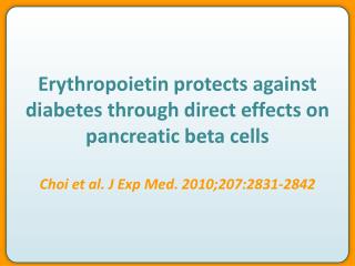 Erythropoietin protects against diabetes through direct effects on pancreatic beta cells