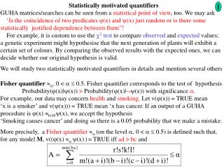 Statistically motivated quantifiers