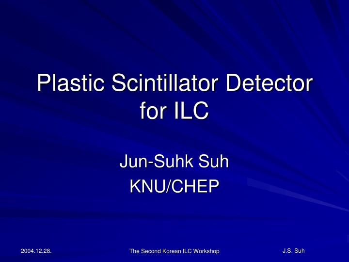 plastic scintillator detector for ilc