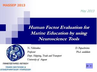 Human Factor Evaluation for Marine Education by using Neuroscience Tools