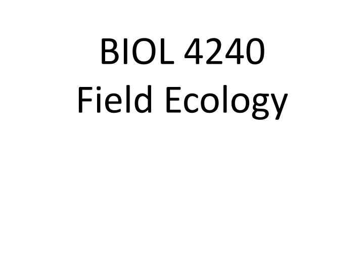 biol 4240 field ecology