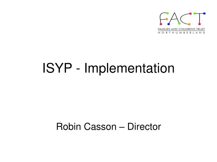 isyp implementation