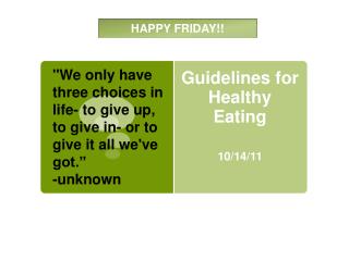 Guidelines for Healthy Eating