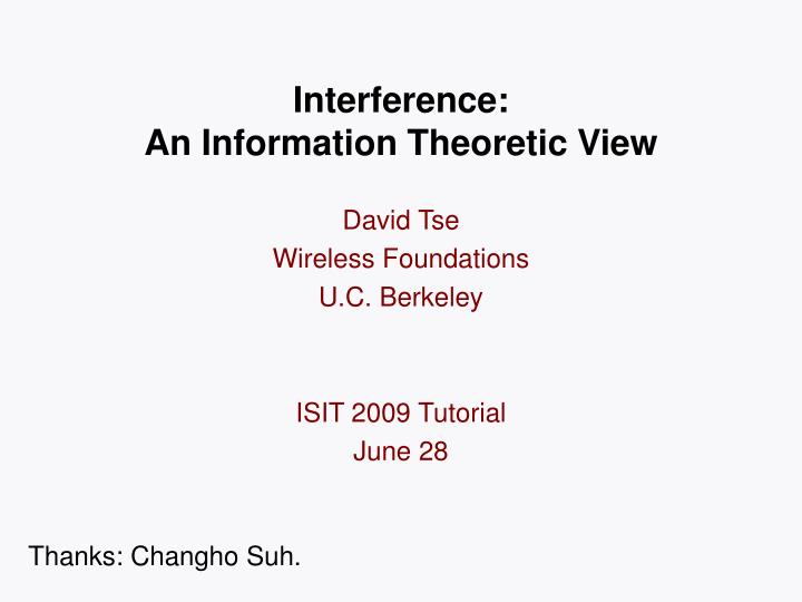 interference an information theoretic view
