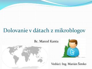 dolovanie v d tach z mikroblogov