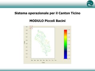 Sistema operazionale per il Canton Ticino MODULO Piccoli Bacini