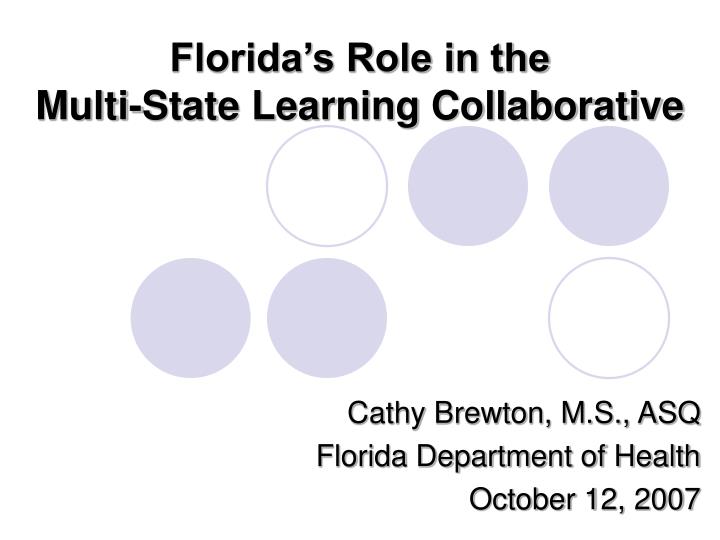 florida s role in the multi state learning collaborative