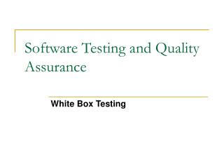 Software Testing and Quality Assurance