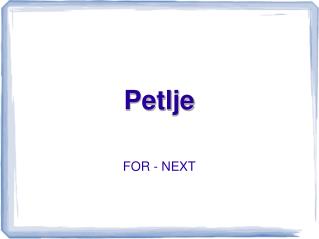 petlje
