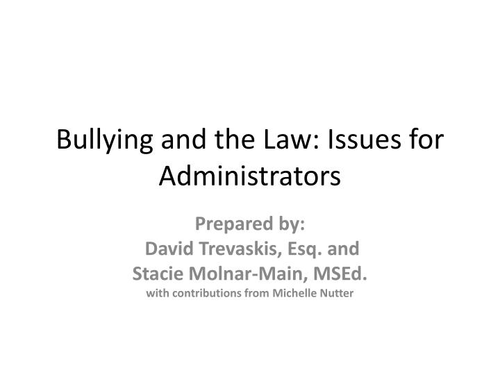 bullying and the law issues for administrators