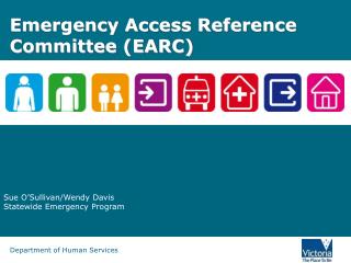 Emergency Access Reference Committee (EARC)