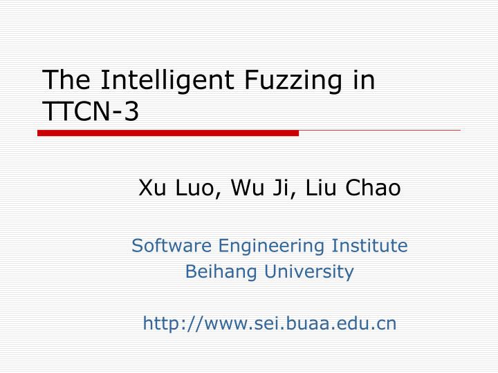 the intelligent fuzzing in ttcn 3