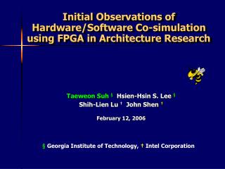 Initial Observations of Hardware/Software Co-simulation using FPGA in Architecture Research