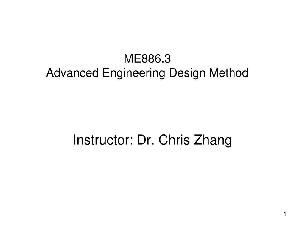 PPT - ME886.3 Advanced Engineering Design Method PowerPoint ...
