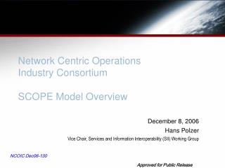 Network Centric Operations Industry Consortium SCOPE Model Overview