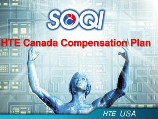 HTE Canada Compensation Plan