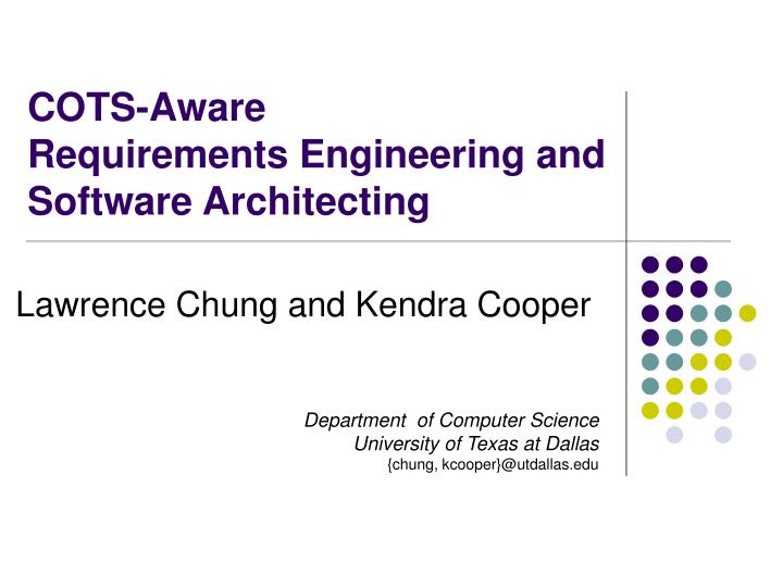 cots aware requirements engineering and software architecting