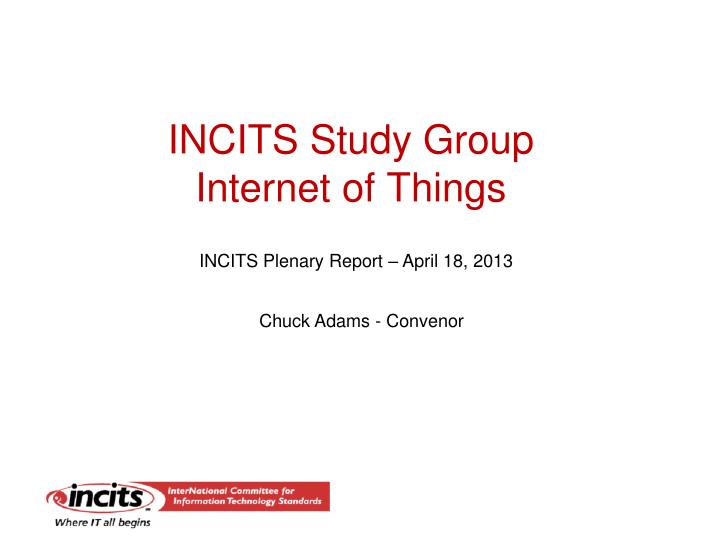incits study group internet of things