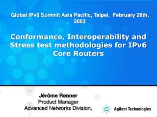 Global IPv6 Summit Asia Pacific, Taipei, February 26th, 2003