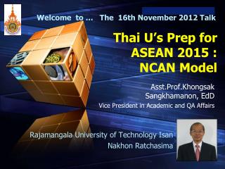 Thai U’s Prep for ASEAN 2015 : NCAN Model