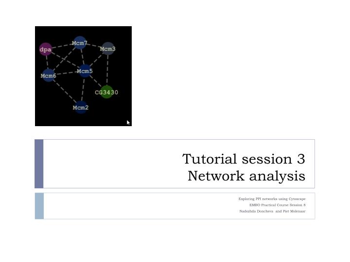 tutorial session 3 network analysis