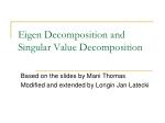 Eigen Decomposition and Singular Value Decomposition - slide 1