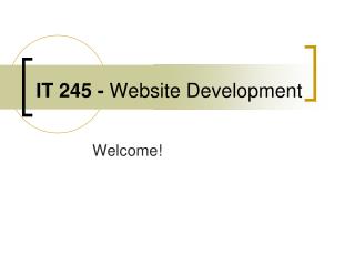 IT 245 - Website Development