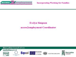 Evelyn Simpson access2employment Coordinator