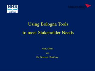 Using Bologna Tools to meet Stakeholder Needs