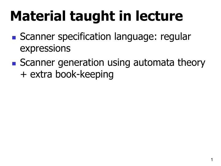 material taught in lecture