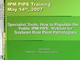 IPM PIPE Training May 14 th , 2007