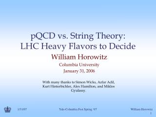 pQCD vs. String Theory: LHC Heavy Flavors to Decide